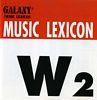 Galaxy Music Lexicon - W2